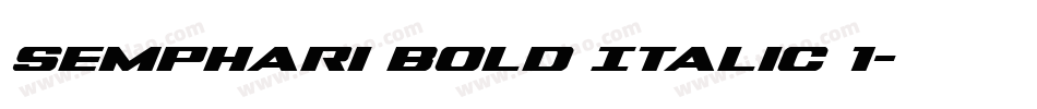 Semphari Bold Italic 1字体转换